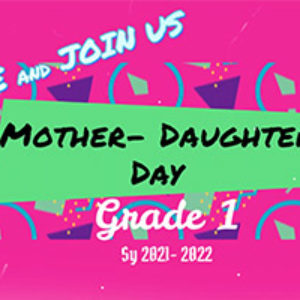 Grade 1 Mother-Daughter Day